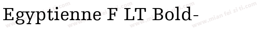 Egyptienne F LT Bold字体转换